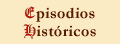 Episodios históricos